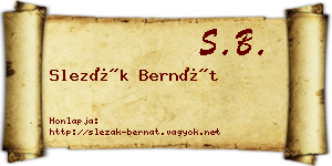 Slezák Bernát névjegykártya
